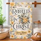 Personalized Rooted In Christ Kitchen Towel