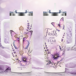 Faith Over Fear Purple Butterfly 40oz Top Tumbler