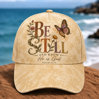 Be Still and Know He Is God Classic Cap
