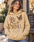 Be Still and Know He Is God Hoodie – Psalm 46:10