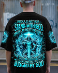 I Would Rather Stand With God Men's All Over Print Shirt - Trunx256779
