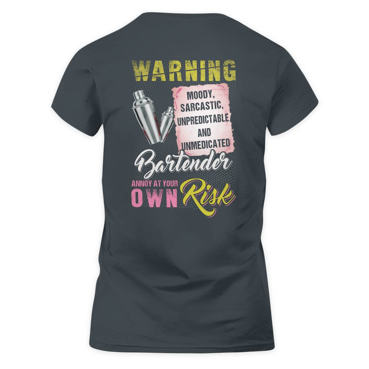 Awesome Bartender annoy at your own risk-T-shirt - grunx260804-0238