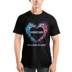 Awesome Dispatcher Its a work of heart-T-shirt - grunx260804-0016