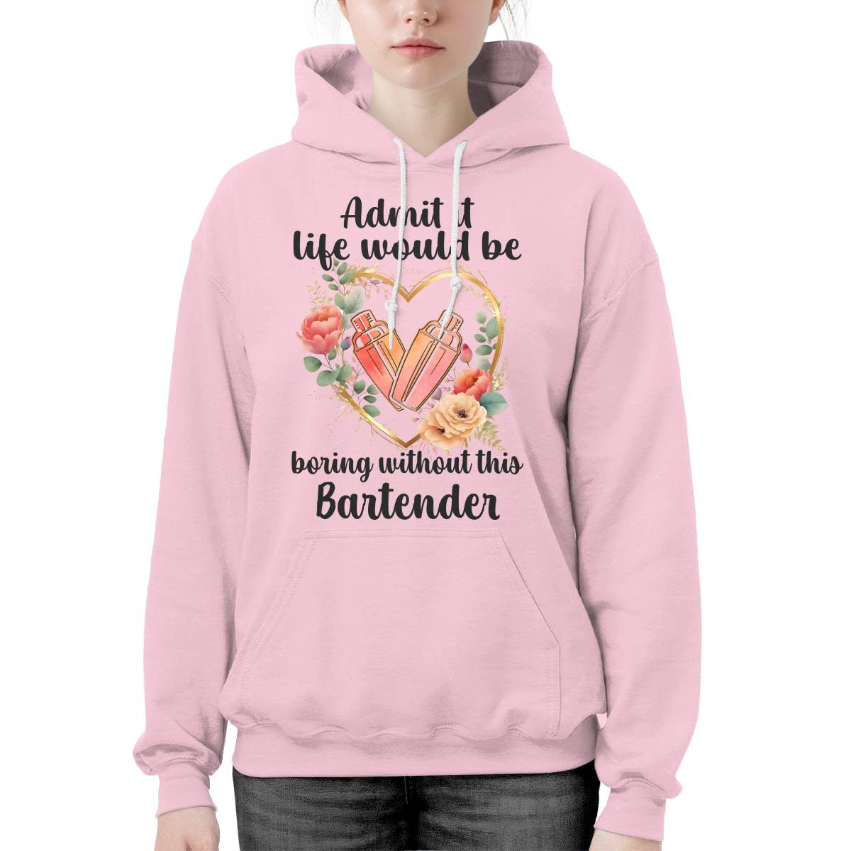 Admit it Life would be boring without this Bartender-T-shirt - grunx260804-0072
