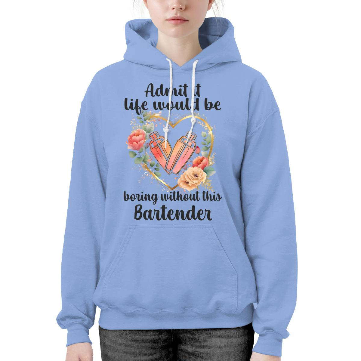 Admit it Life would be boring without this Bartender-T-shirt - grunx260804-0072