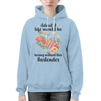 Admit it Life would be boring without this Bartender-T-shirt - grunx260804-0072