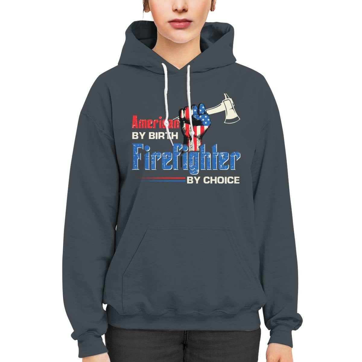 American By Birth Firefighter By Choice-T-shirt - grunx260804-0128