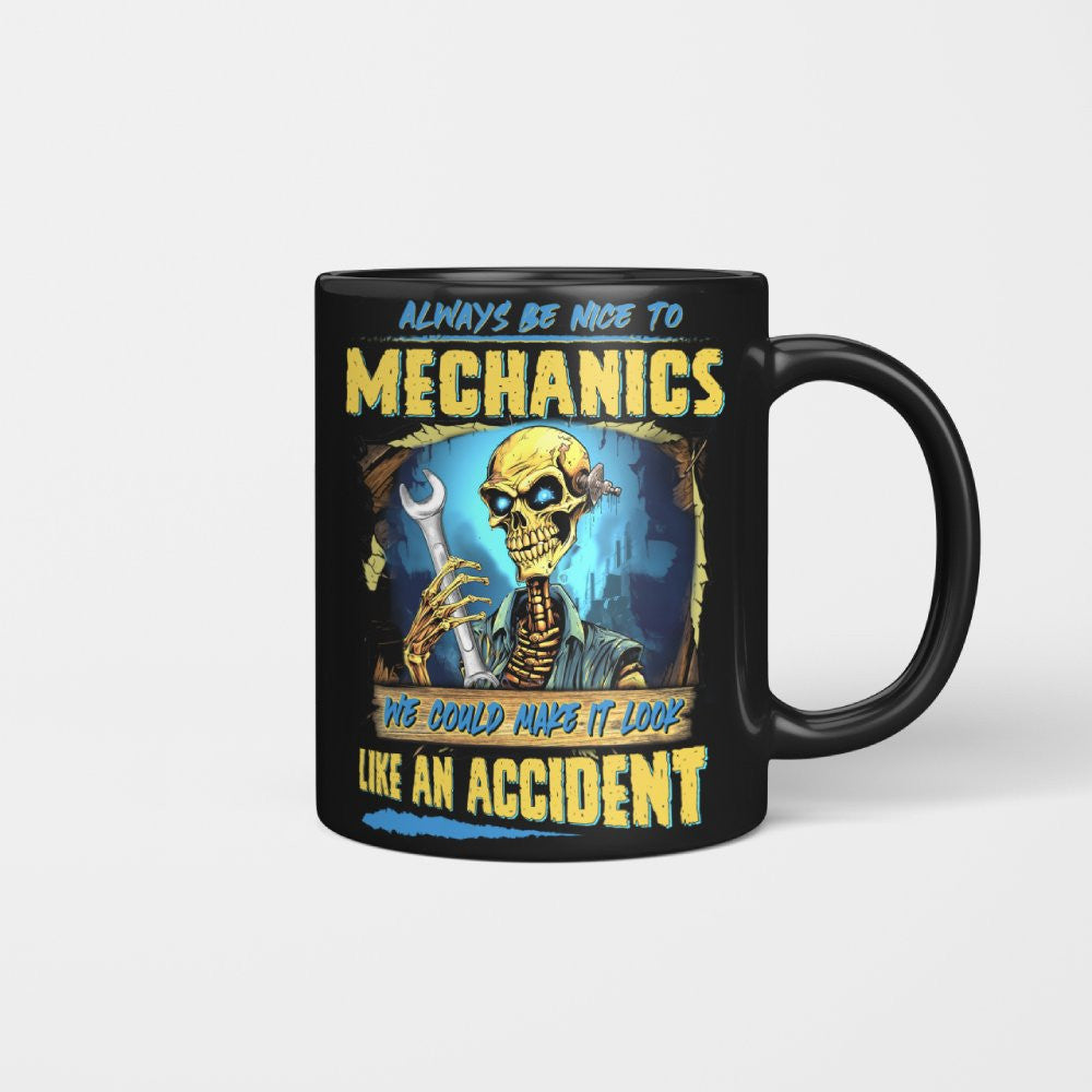Always Be Nice To Mechanics - Funny Skull Design T-Shirt, Hoodie & More - grunx260804-0111