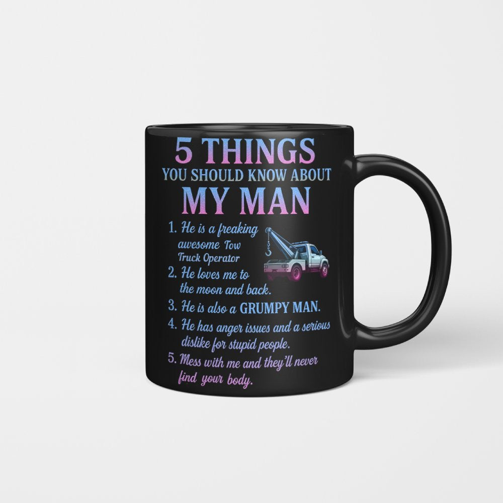 5 Things About My Man - Tow Truck Operator Funny T-Shirt, Hoodie & More - grunx260804-0009