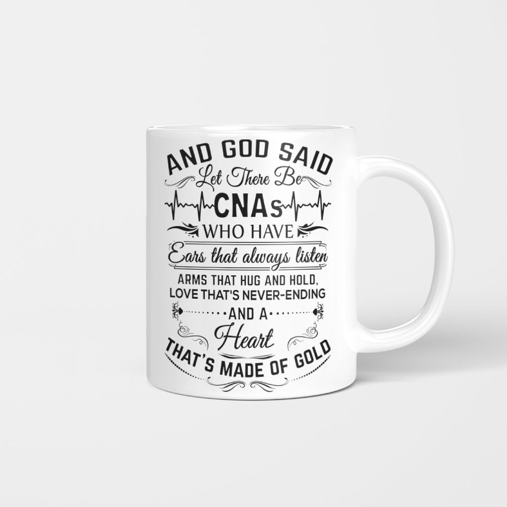 And God Said CNAs Made Of Gold - CNA Appreciation T-Shirt, Hoodie & More - grunx260804-0165