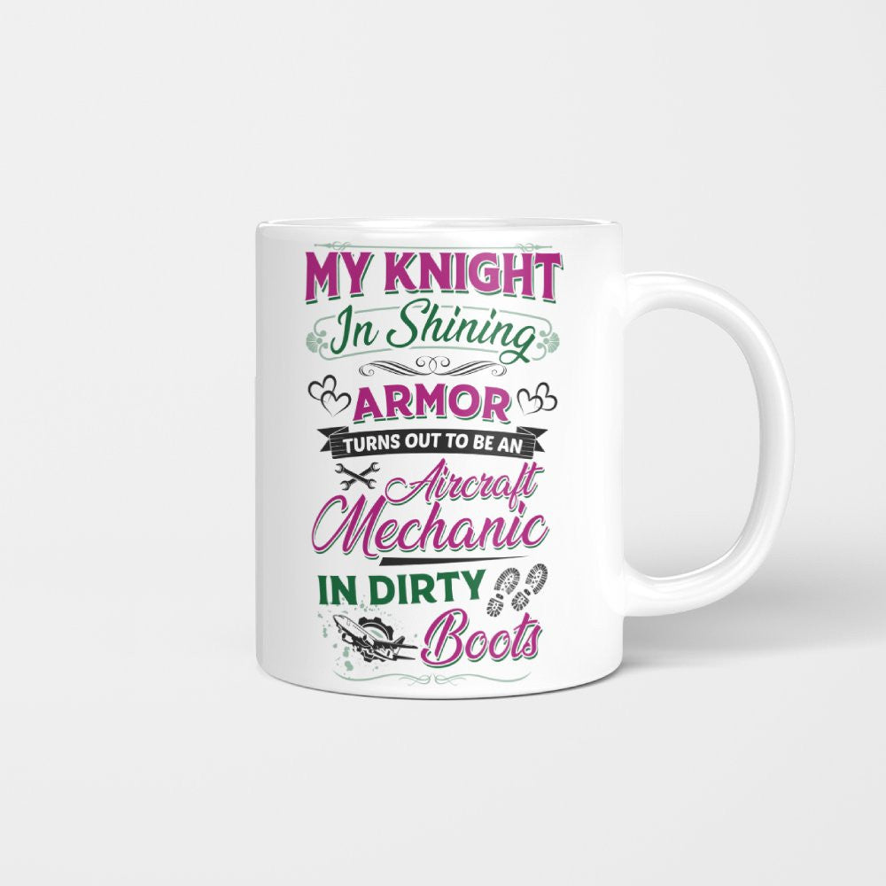 Knight In Dirty Boots - Aircraft Mechanic Love Quote T-Shirt, Hoodie & More - grunx260804-0200