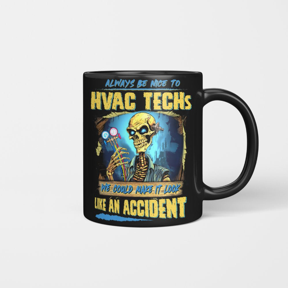 Always Be Nice To HVAC Techs - Funny Skull Design T-Shirt, Hoodie & More - grunx260804-0108