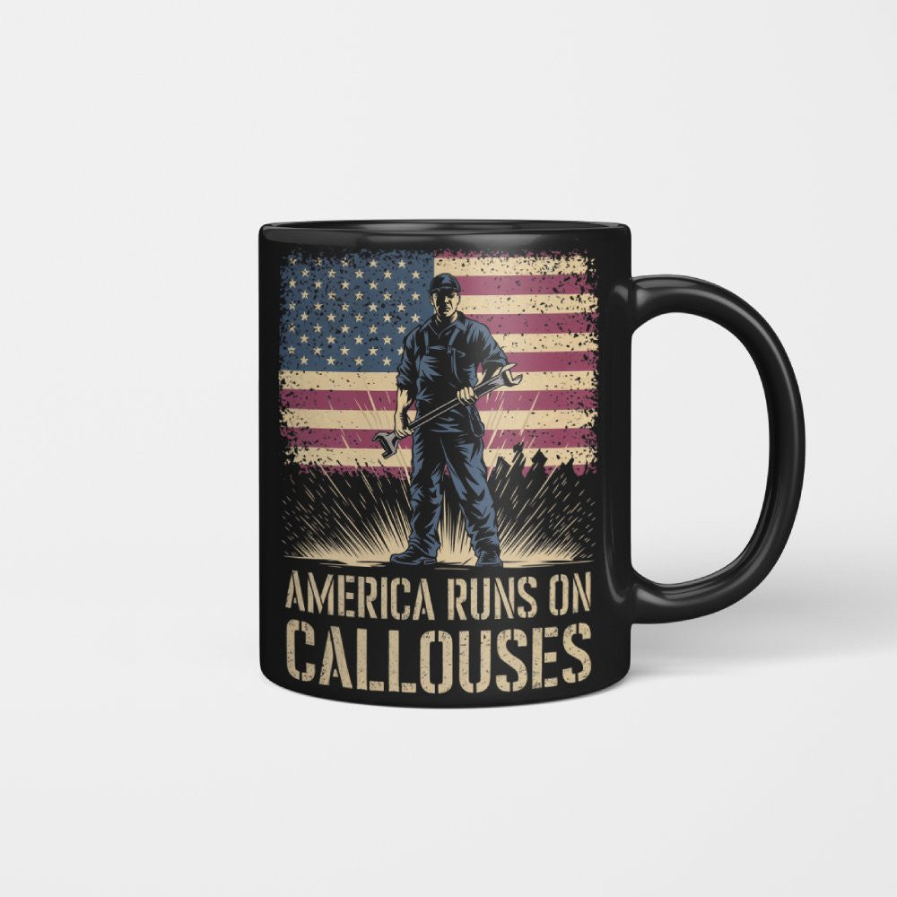 America Runs On Callouses - Blue Collar Worker T-Shirt, Hoodie & More - grunx260804-0119