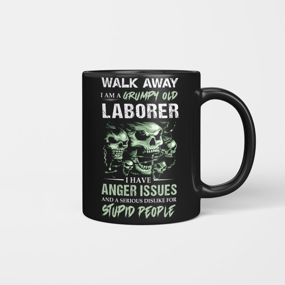 Grumpy Old Laborer - Anger Issues & Dislike For Stupid People T-Shirt, Hoodie & More - grunx260804-0179