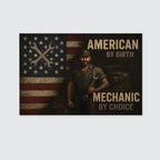 American By Birth Mechanic By Choice - Mechanic Canvas Poster - grunx260804-0135