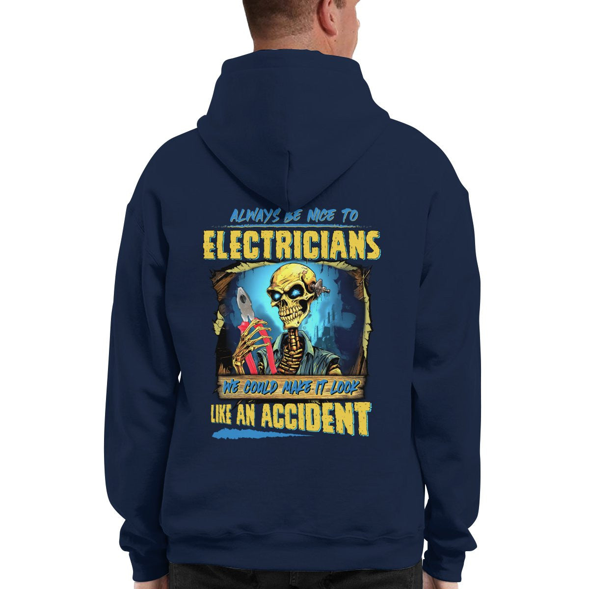 Always be nice to Electricians-Hoodie - grunx260804-0107