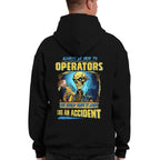Always be nice to Operators-Hoodie - grunx260804-0116
