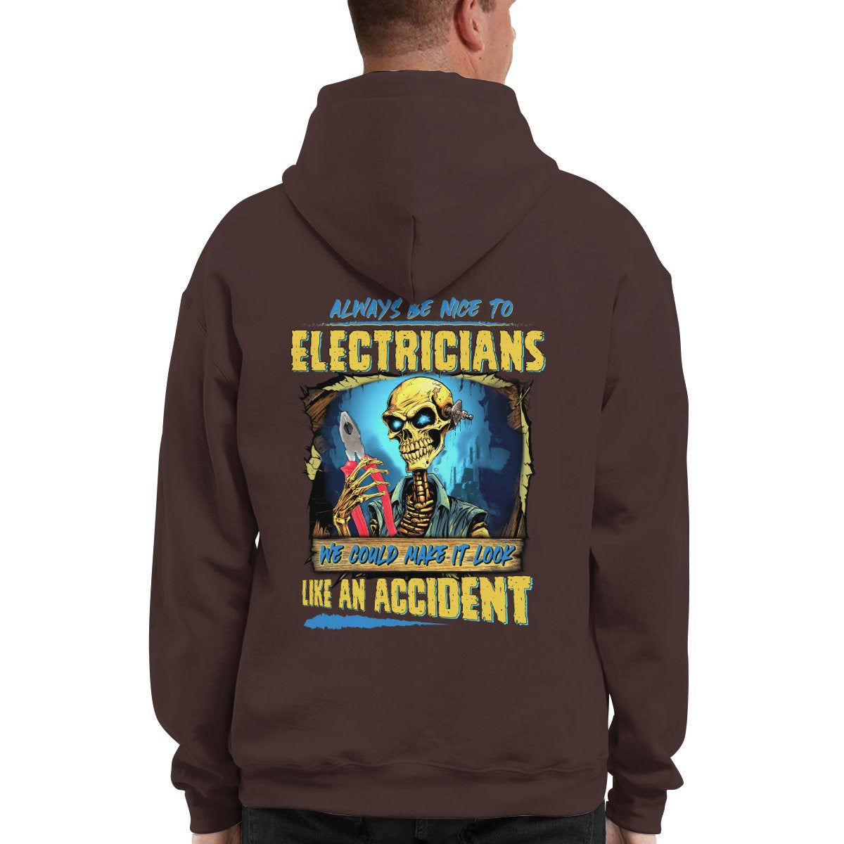 Always be nice to Electricians-Hoodie - grunx260804-0107