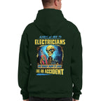 Always be nice to Electricians-Hoodie - grunx260804-0107