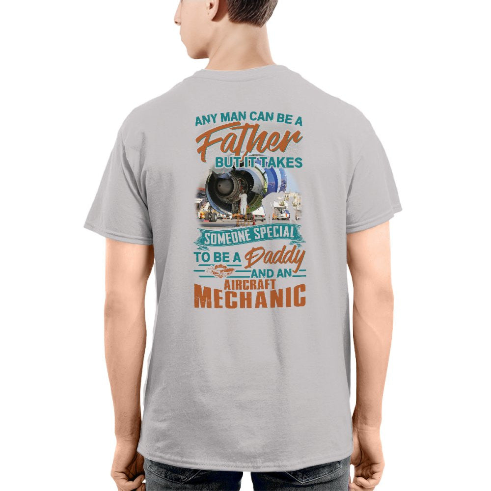 Someone Special Daddy - Aircraft Mechanic Fatherhood T-Shirt, Hoodie & More - grunx260804-0066