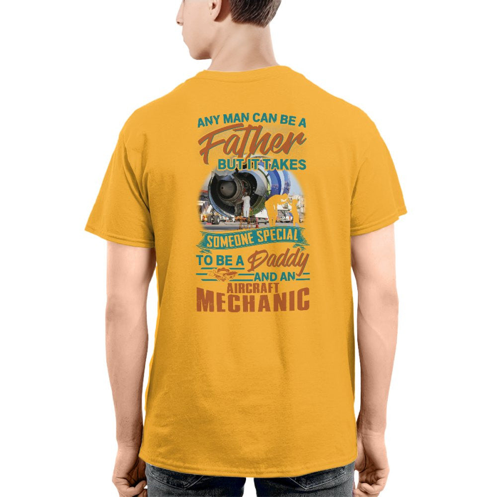 Someone Special Daddy - Aircraft Mechanic Fatherhood T-Shirt, Hoodie & More - grunx260804-0066