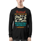 Retired But Forever Operating Engineer - Work Pride T-Shirt Hoodie & More - grunx260804-0229