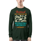 Retired But Forever Operating Engineer - Work Pride T-Shirt Hoodie & More - grunx260804-0229