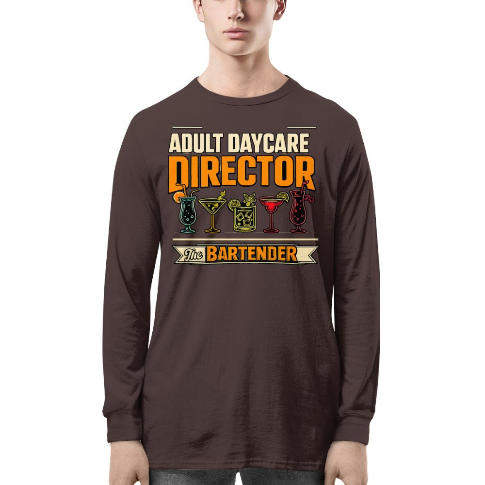 Adult Daycare Director Bartender Apparel - T-Shirt Hoodie & More - grunx260804-0078