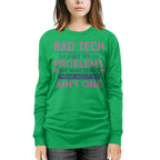 99 Problems Rad Tech Quote Apparel - T-Shirt, Hoodie & More - grunx260804-0062