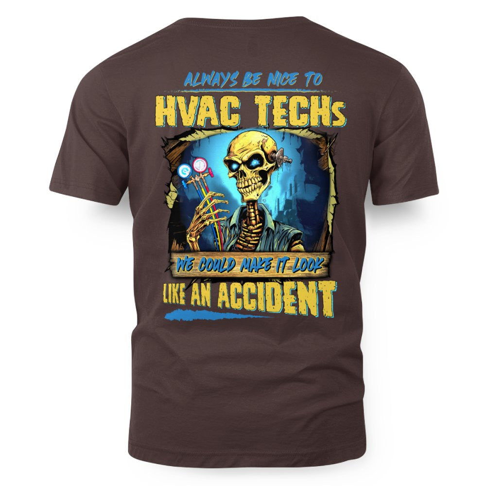 Always Be Nice HVAC Tech Apparel - Funny Skeleton T-Shirt Hoodie & More - grunx260804-0098