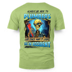 Always Be Nice Plumbers Apparel - Funny Skull T-Shirt, Hoodie & More - grunx260804-0102