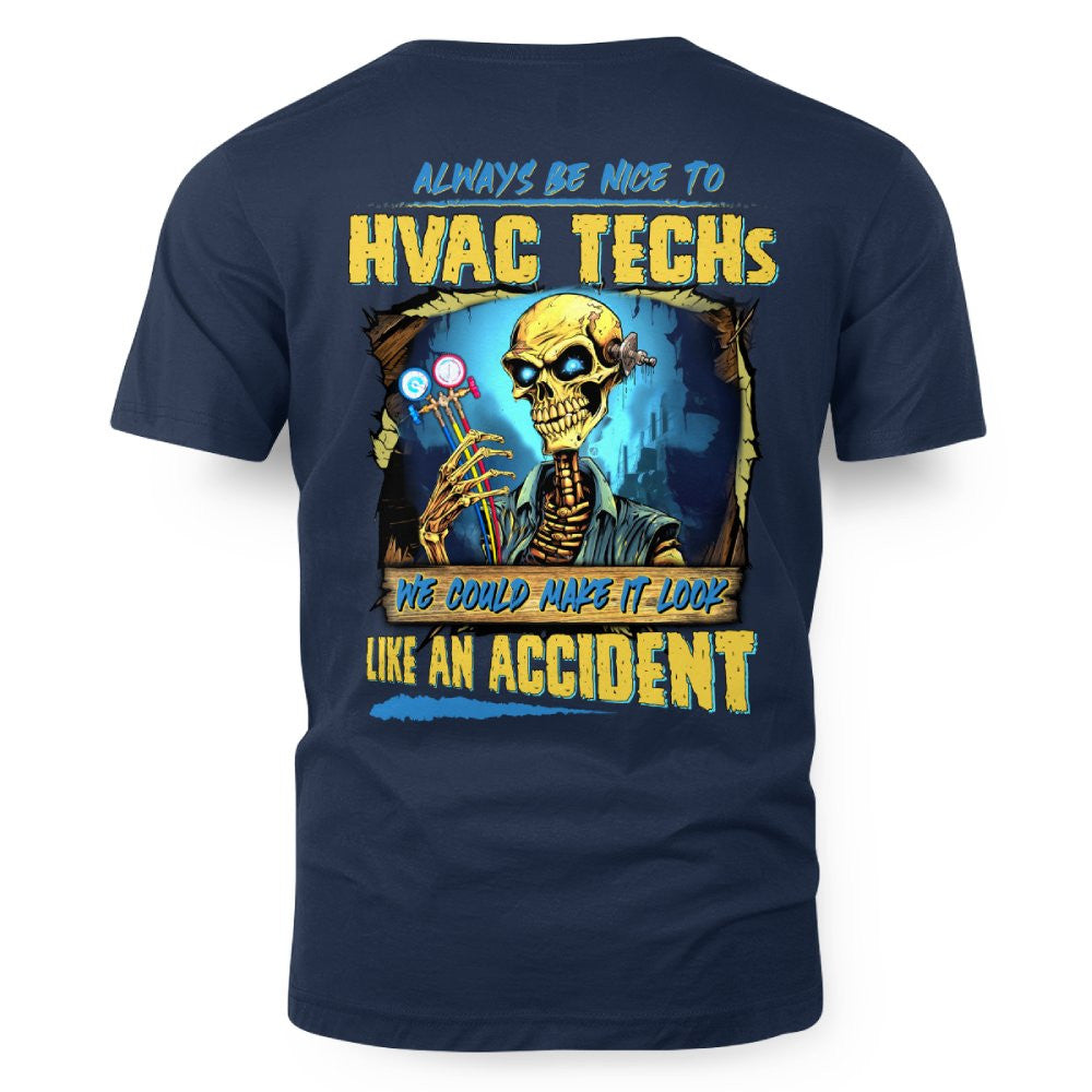 Always Be Nice HVAC Tech Apparel - Funny Skeleton T-Shirt Hoodie & More - grunx260804-0098