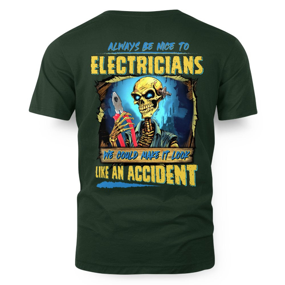 Always Be Nice Electrician Apparel - Funny Skeleton T-Shirt Hoodie & More - grunx260804-0097