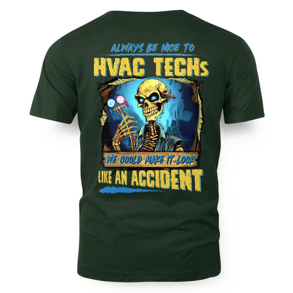 Always Be Nice HVAC Tech Apparel - Funny Skeleton T-Shirt Hoodie & More - grunx260804-0098
