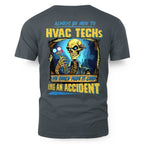 Always Be Nice HVAC Tech Apparel - Funny Skeleton T-Shirt Hoodie & More - grunx260804-0098