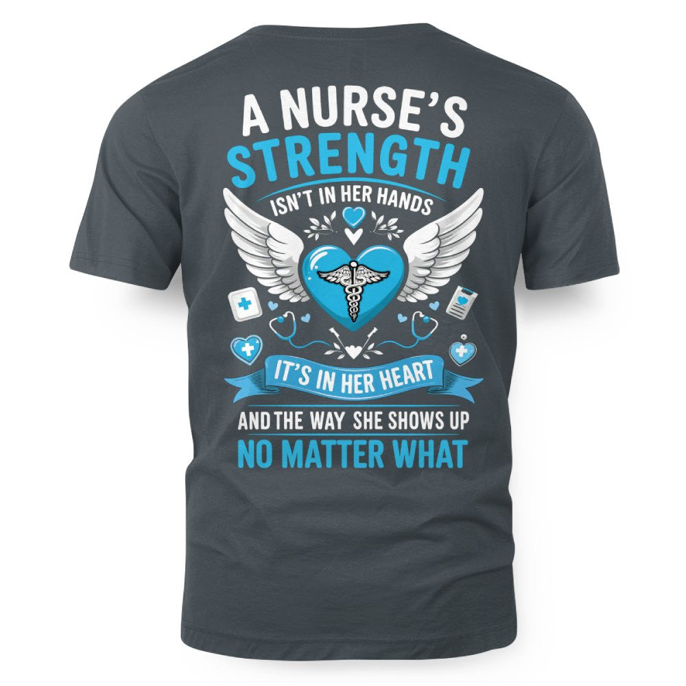 A Nurse's Strength Apparel - Heartfelt Nursing T-Shirt, Hoodie & More - grunx260804-0064