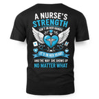 A Nurse's Strength Apparel - Heartfelt Nursing T-Shirt, Hoodie & More - grunx260804-0064