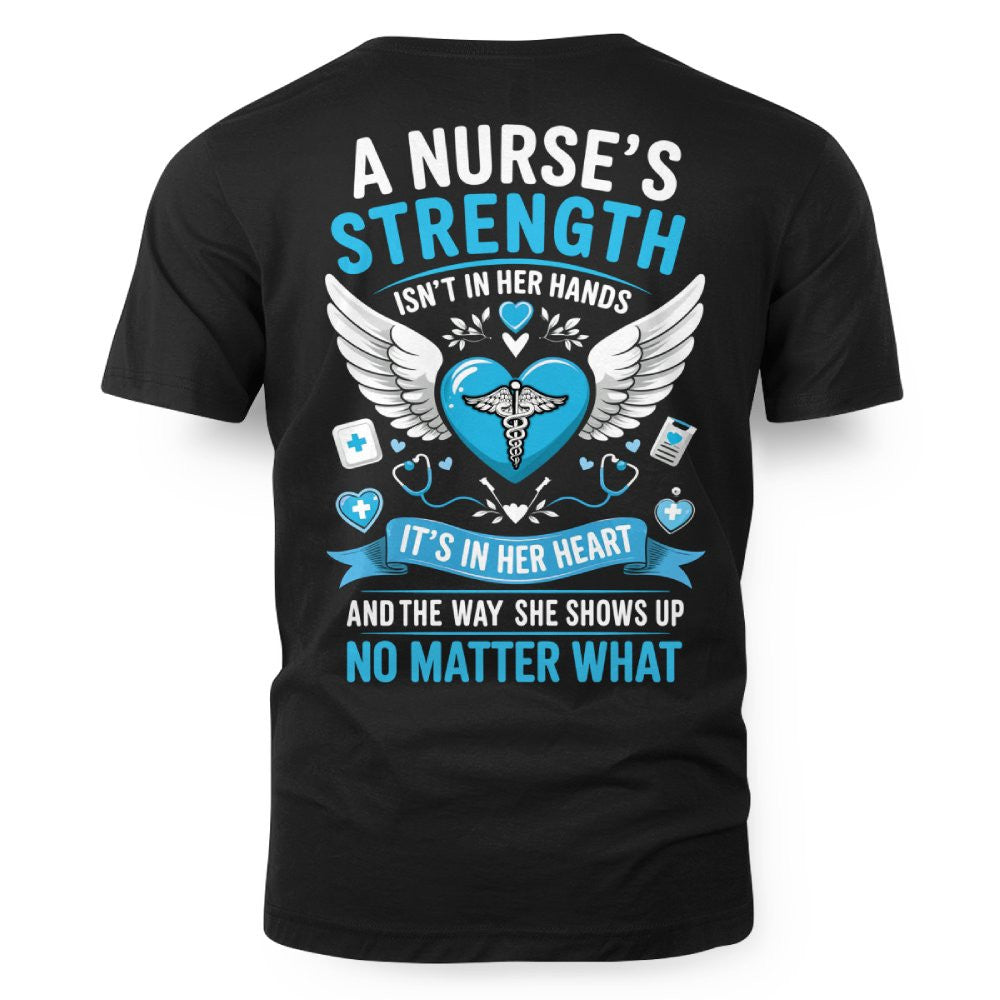 A Nurse's Strength Apparel - Heartfelt Nursing T-Shirt, Hoodie & More - grunx260804-0064