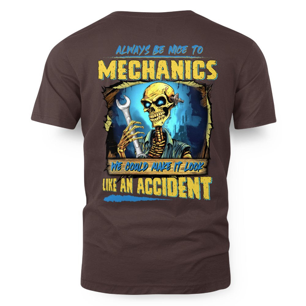 Always Be Nice Mechanics Apparel - Accident Joke T-Shirt Hoodie & More - grunx260804-0101