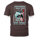 Assuming I Was Like Most Women Nurse Apparel - Bold T-Shirt Hoodie & More - grunx260804-0225