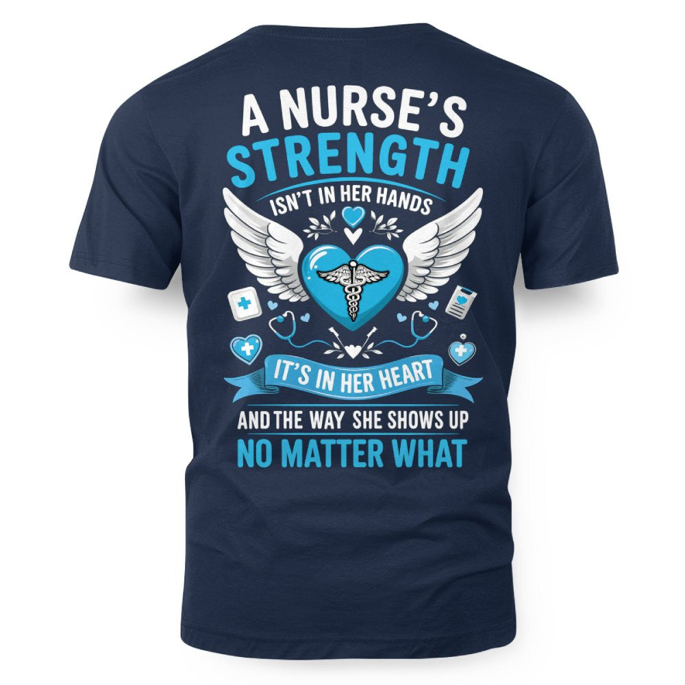 A Nurse's Strength Apparel - Heartfelt Nursing T-Shirt, Hoodie & More - grunx260804-0064