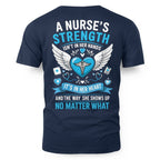 A Nurse's Strength Apparel - Heartfelt Nursing T-Shirt, Hoodie & More - grunx260804-0064