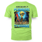 Always Be Nice Plumbers Apparel - Funny Skull T-Shirt, Hoodie & More - grunx260804-0102