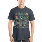 Vintage Teacher - Funny Aging Educator Quote T-Shirt, Hoodie & More - grunx260804-0065