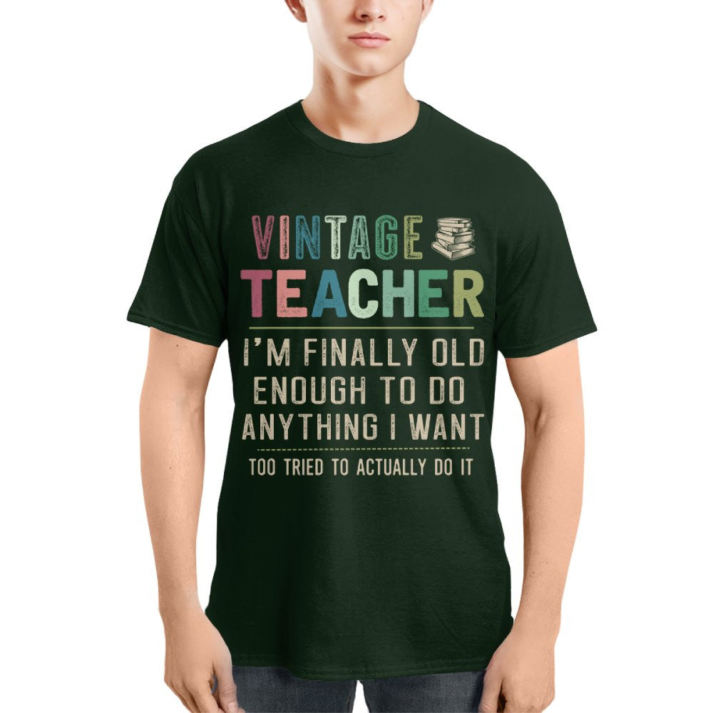 Vintage Teacher - Funny Aging Educator Quote T-Shirt, Hoodie & More - grunx260804-0065