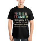 Vintage Teacher - Funny Aging Educator Quote T-Shirt, Hoodie & More - grunx260804-0065