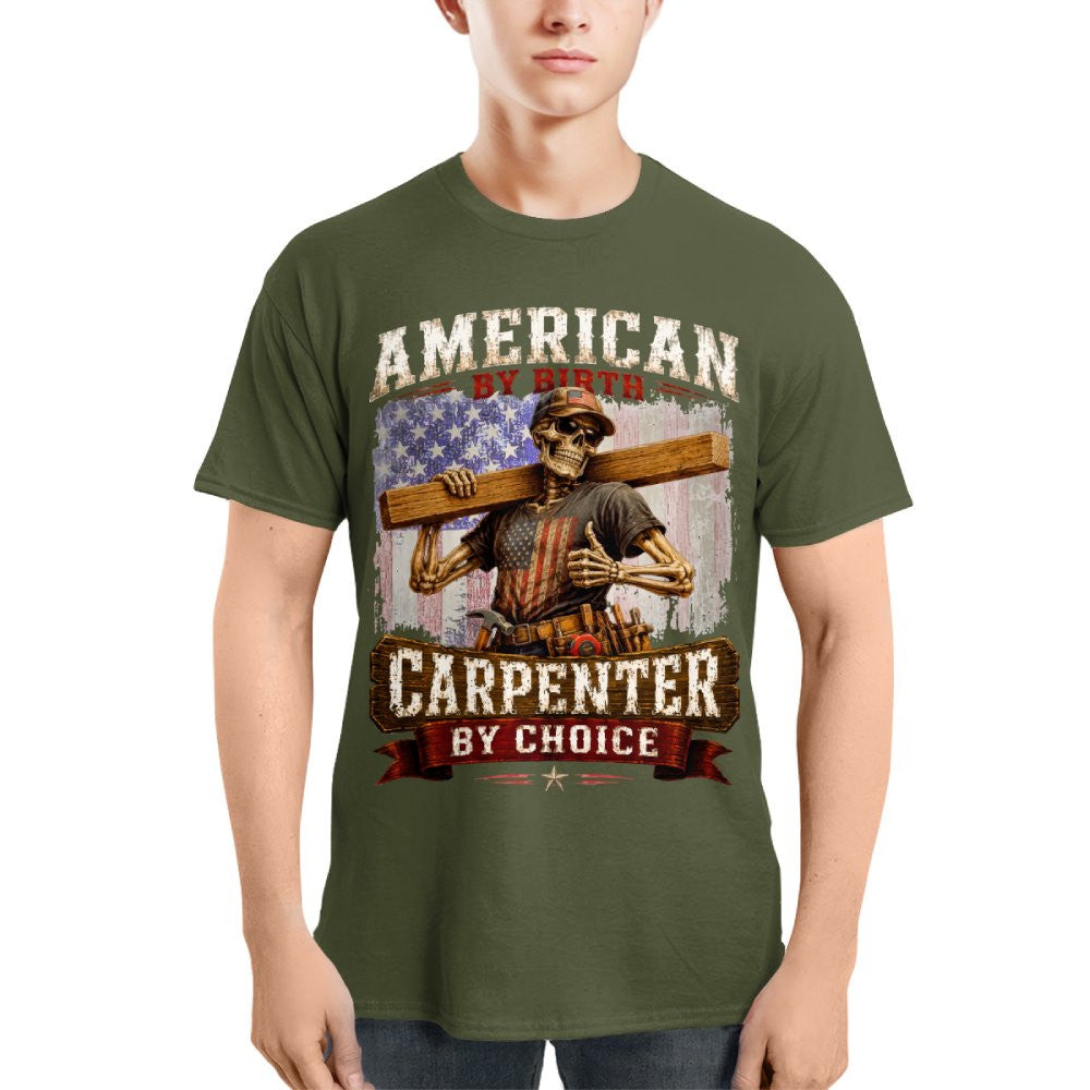 American By Birth Carpenter Patriotic T-Shirt Hoodie & More - grunx260804-0125