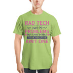 99 Problems Rad Tech Quote Apparel - T-Shirt, Hoodie & More - grunx260804-0062
