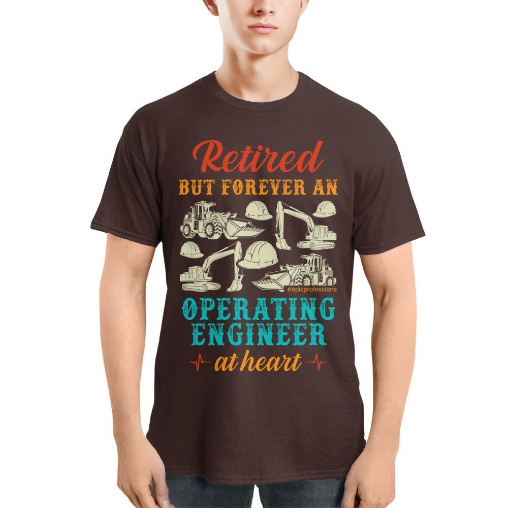 Retired But Forever Operating Engineer - Work Pride T-Shirt Hoodie & More - grunx260804-0229