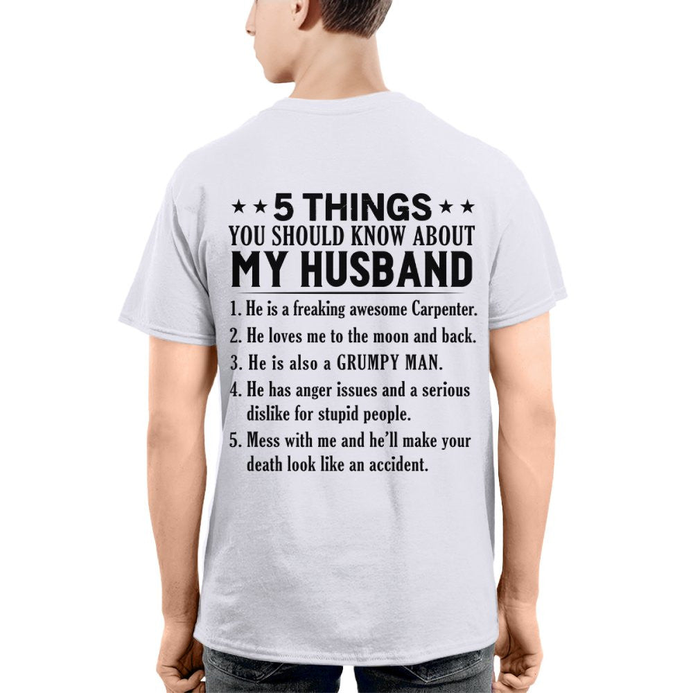5 Things You Should Know About My Husband Carpenter Apparel - Funny Gift T-Shirt, Hoodie & More - grunx260804-0022